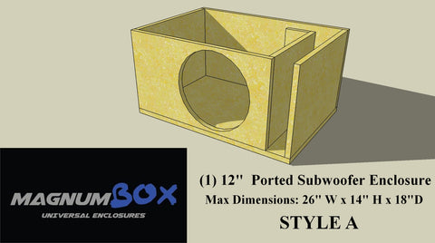 (1) 12" Subwoofer Ported Universal Design- STYLE A